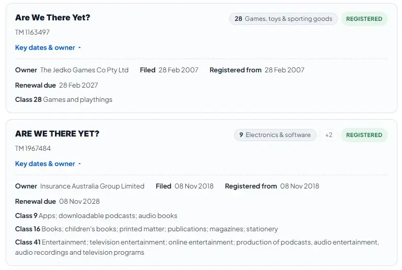 Two registered Australian trade marks for Are We There Yet in class 28 games and playthings and class 16 books and printed matter